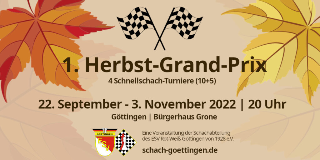 Ausschreibung des 1. Herbst-Grand-Prix im Schnellschach 1